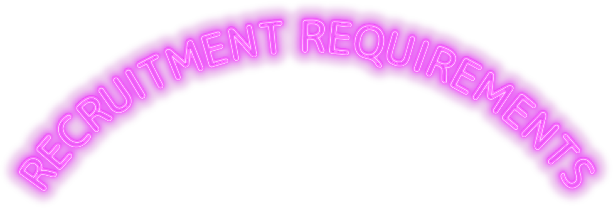 Recruitment requirements